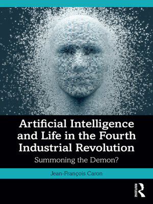 cover image of Artificial Intelligence and Life in the Fourth Industrial Revolution
